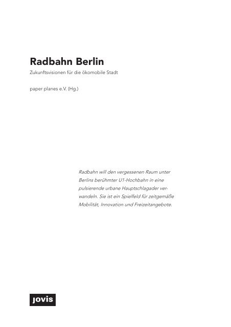 Radbahn Berlin – Zukunftsperspektiven für die ökomobile Stadt