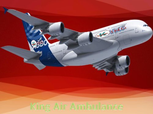 King Air Ambulance from Varanasi to Delhi