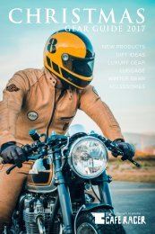 The Cafe Racer Xmas Gear Guide 2017