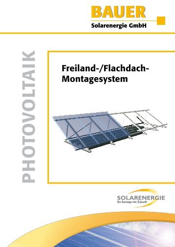 ALFLACH Freiland/Flachdach - BAUER Solarenergie GmbH
