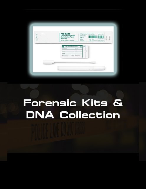 Forensic Kits &amp; DNA Collection