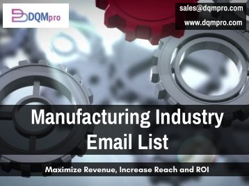 Manufacturing Industry Email List | Industrial Mailing List