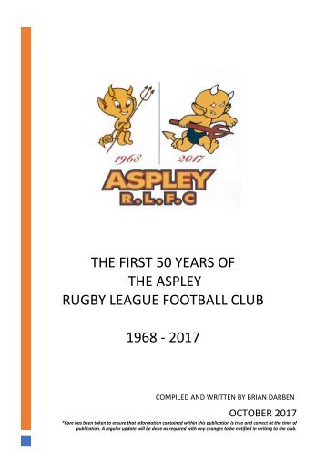 The First 50 Years of the Aspley Rugby League Football Club 1 August 2017