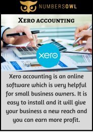 Xero for Accounting - Know the Benefits here