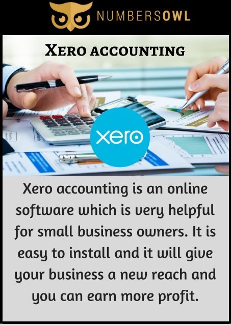 Xero for Accounting - Know the Benefits here