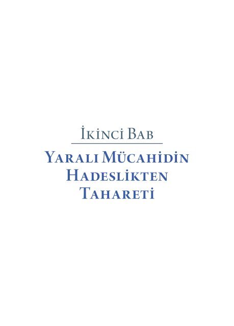 Mücahid ve İbadet Ahkamı - 01. Kitab: Mücahid ve Taharet Ahkâmı