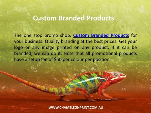 Custom Branded Products - Chameleon Print Group