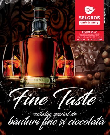 Fine Taste nr.46-47 - 46-47-bauturi-fine-si-ciocolata-2017-low-res.pdf