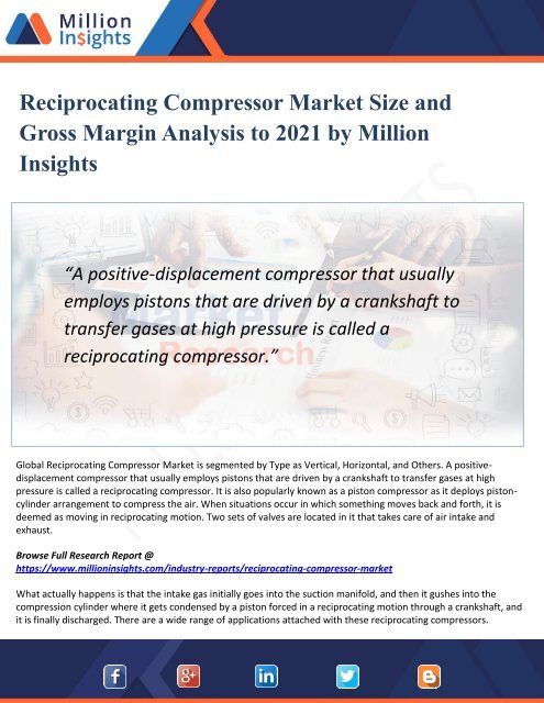 Reciprocating Compressor Market To Witness Swift Growth Owing To Rising Demand From 2016 Industries Till 2021 | Million Insights