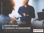 Top Reasons - Why Registering Company in Singapore is The Best Choice?