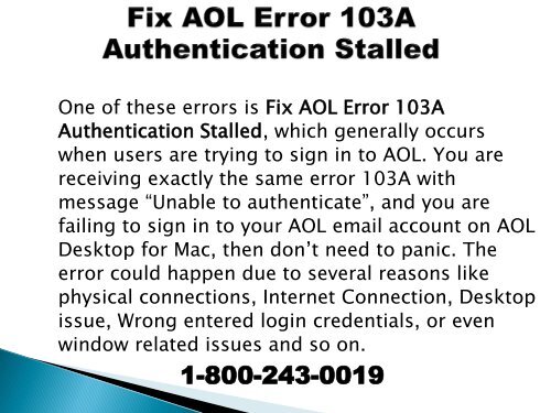 18002430019 Fix AOL Error 103A Authentication Stalled