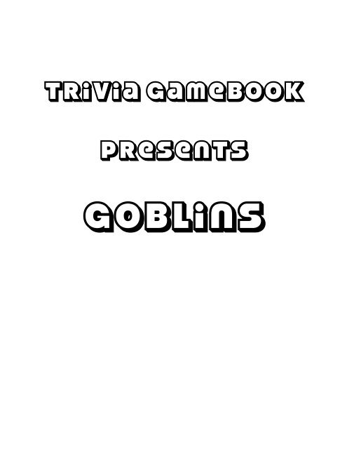 A Trivia Book on Goblins PDF