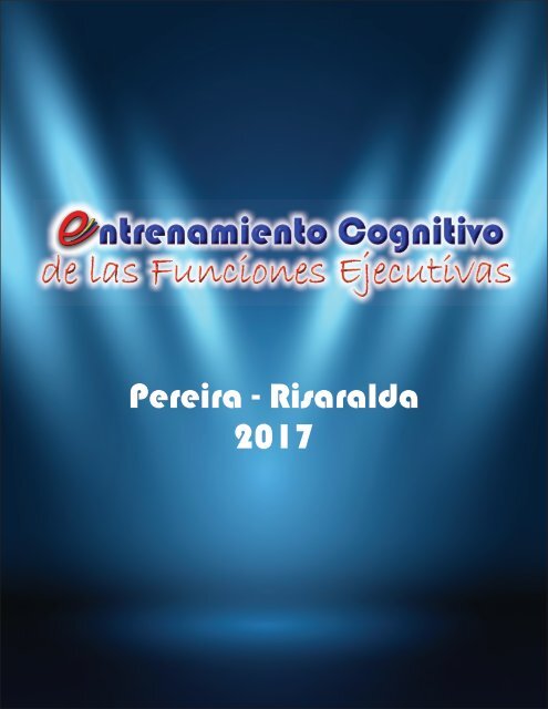 Entrenamiento Cognitivo de las Funciones Ejecutivas