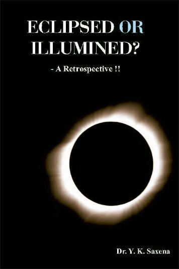 Eclipsed of Illumined - A Retrospective