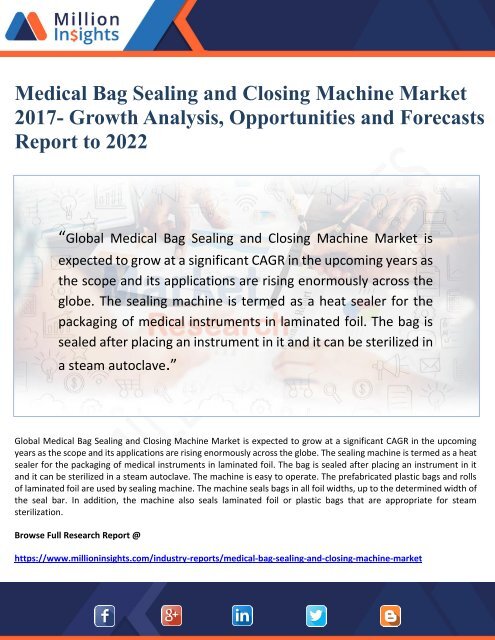 Medical Bag Sealing and Closing Machine Market 2017- Growth Analysis, Opportunities and Forecasts Report to 2022