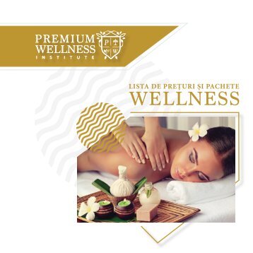 Lista servicii si tarife WELLNESS - Premium Wellness Institute