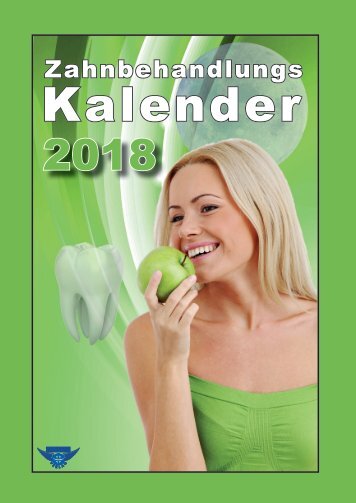 Zahnbehandlungkalender 2018 - METATRON Verlag