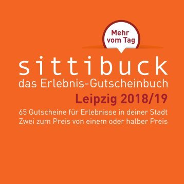 sittibuck _ Erlebnis-Gutscheinbuch für Leipzig 2018/19 _ Mehr vom Tag