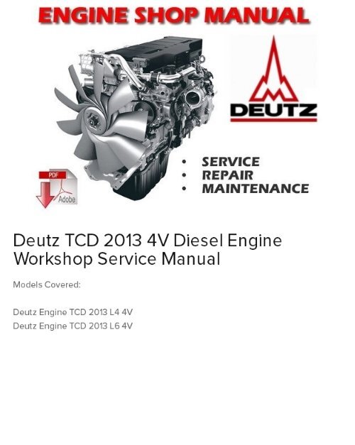 Deutz TCD 2013 4V Diesel Engine Service Manual