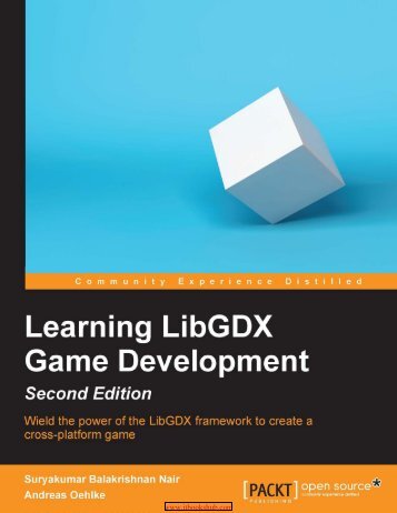 Learning LibGDX Game Development, 2nd Edition - PDF Books