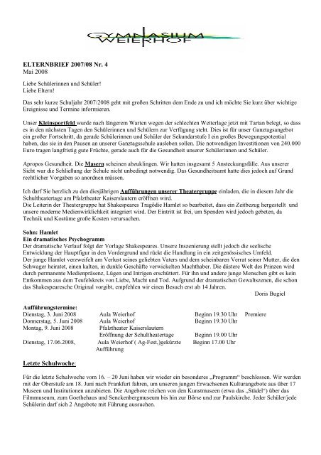 ELTERNBRIEF 2007/08 Nr. 4 Mai 2008 Letzte Schulwoche: