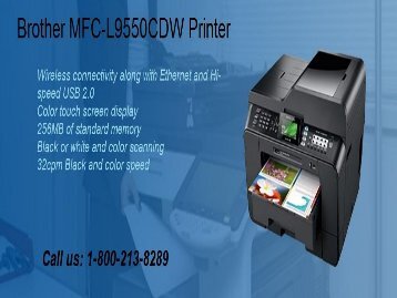 Download Brother MFC-L9550CDW Printer driver by 1-800-213-8289