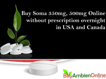 Buy Soma 350mg, 500mg Online Without Prescription