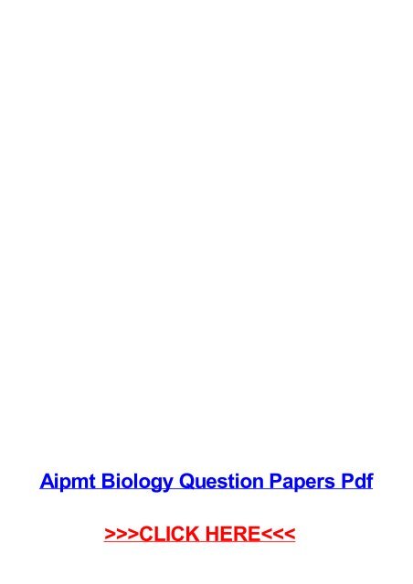 Aipmt Biology Question Papers Pdf