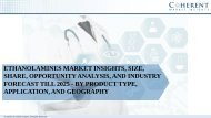 Ethanolamines Market Insights, Size, Share, Opportunity Analysis, and Industry Forecast till 2025 - By Product Type, Application, and Geography