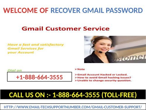 For Any Problem In Gmail, You Can Call At +1-888-664-3555 (toll-free) Our Gmail tech support number