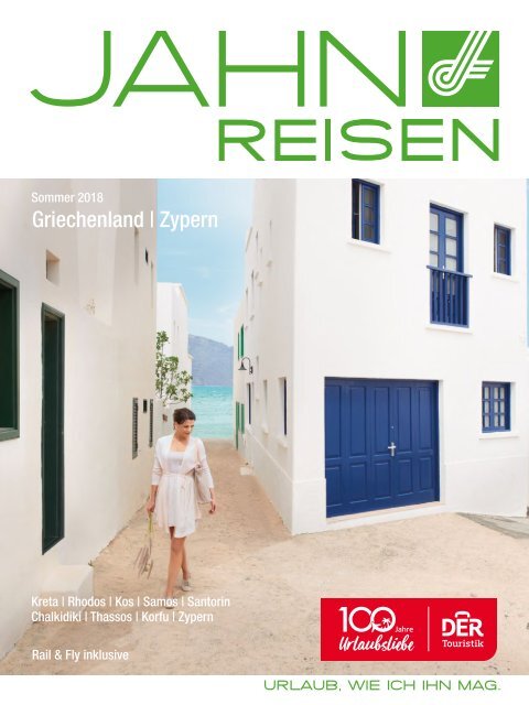 Jahn Reisen Austria Sommerkatalog 2018 Griechenland & Zypern