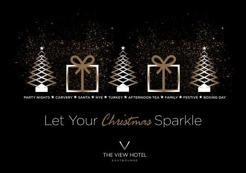 The View Hotel - Christmas Brochure 2017