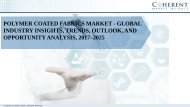 Polymer Coated Fabrics Market - Global Industry Insights, Trends, Outlook, and Opportunity Analysis, 2017–2025