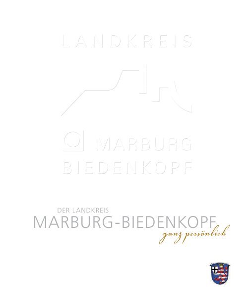 Landkreis Marburg Biedenkopf - ganz persönlich 