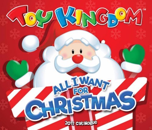 Toy Kingdom Catalog Christmas 2017