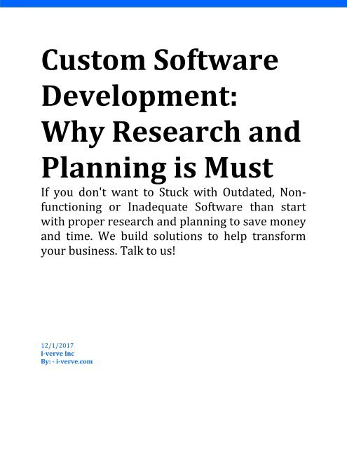 What does a custom software development needs Research and Planning