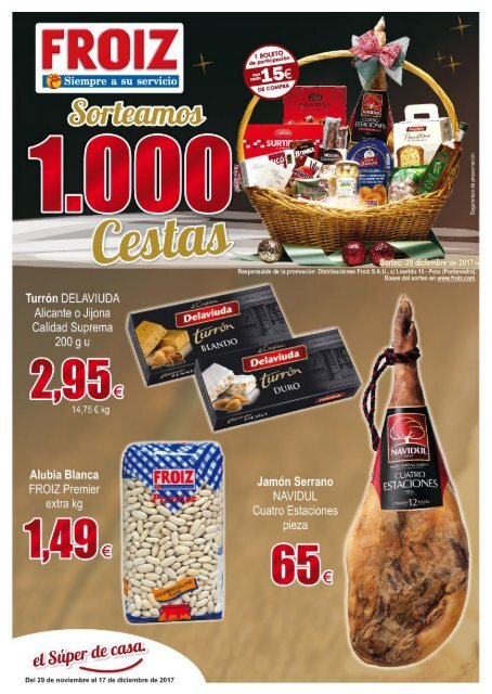 Hasta De Diciembre Supermercado Froiz 17 2017 Ofertas K1Jl3cTF