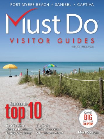 Must Do Fort Myers Sanibel Captiva Winter/Spring 2018 visitor guide