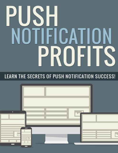 Push Notification Guide - Why Use Push Notifications