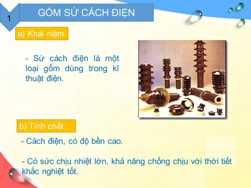 GỐM DÙNG TRONG KỸ THUẬT ĐIỆN - ĐIỆN TỬ & SẢN XUẤT GỐM SỨ THEO PHƯƠNG PHÁP HIỆN ĐẠI