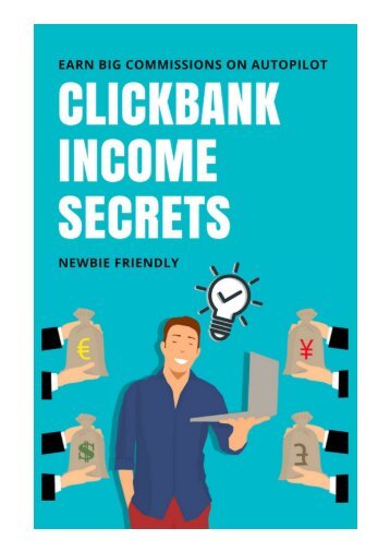 How To Make Money With ClickBank On Autopilot