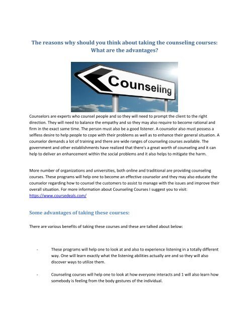 The reasons why should you think about taking the counseling courses What are the advantages