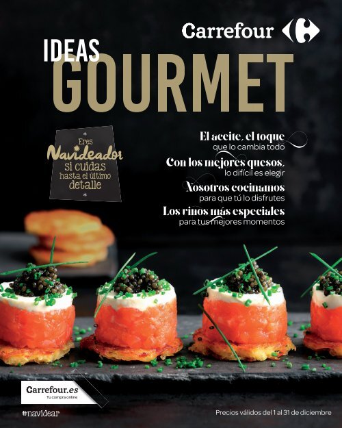Carrefour IDEAS GOURMET hasta 31 de diciembre 2017