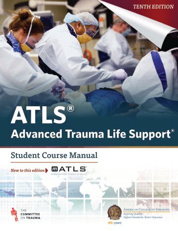 Advanced Trauma Life Support ATLS Student Course Manual 2018