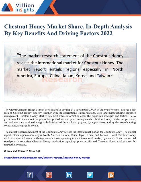 Chestnut Honey Market Share, In-Depth Analysis By Key Benefits and Driving Factors 2022