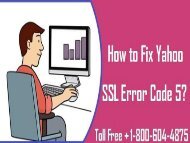 How to Fix Yahoo SSL Error Code 5? 1-800-604-4875