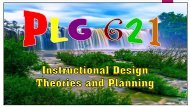 Instructional Design Theories and Planning.