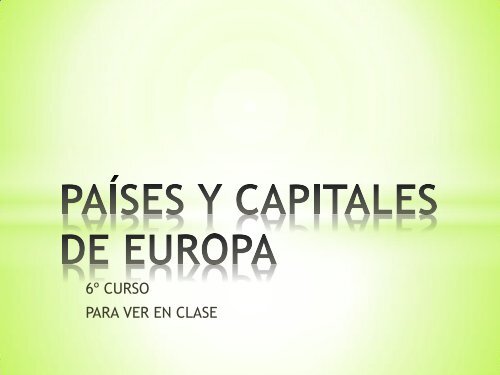 PAÍSES Y CAPITALES DE EUROPA