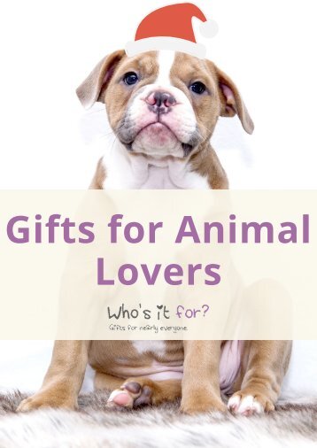 Gifts for Animal Lovers