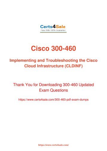 [2017] 300-460 Exam Material - Cisco 300-460 Dumps